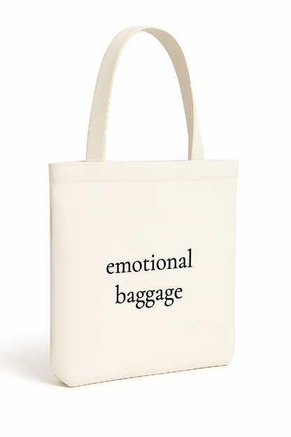 EMOTIONAL BAGGAGE